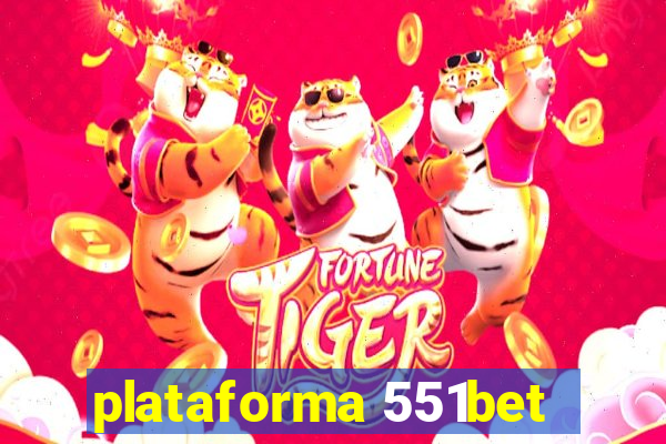 plataforma 551bet